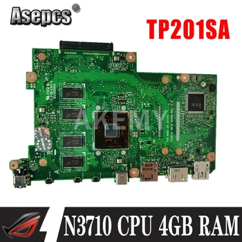 Akemy Naujas! TP201SA originalus mainboard ASUS Apversti VivoBook TP201 TP201S TP201SA Nešiojamas plokštė w/ N3710 CPU 4 GB RAM